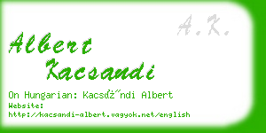 albert kacsandi business card